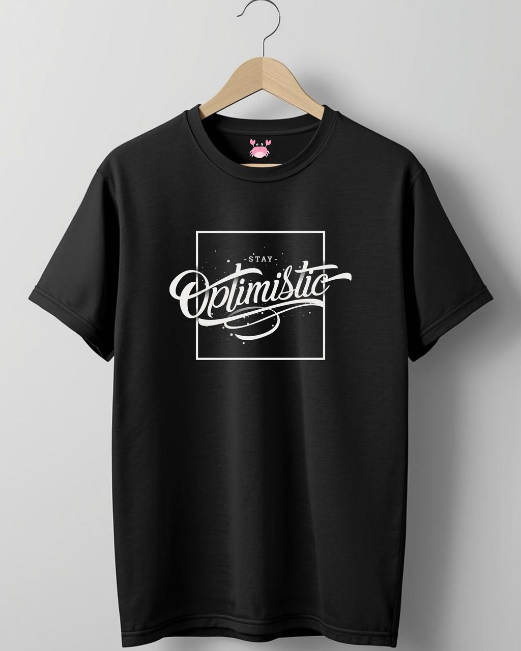 Stay Optimistic Printed T-Shirt