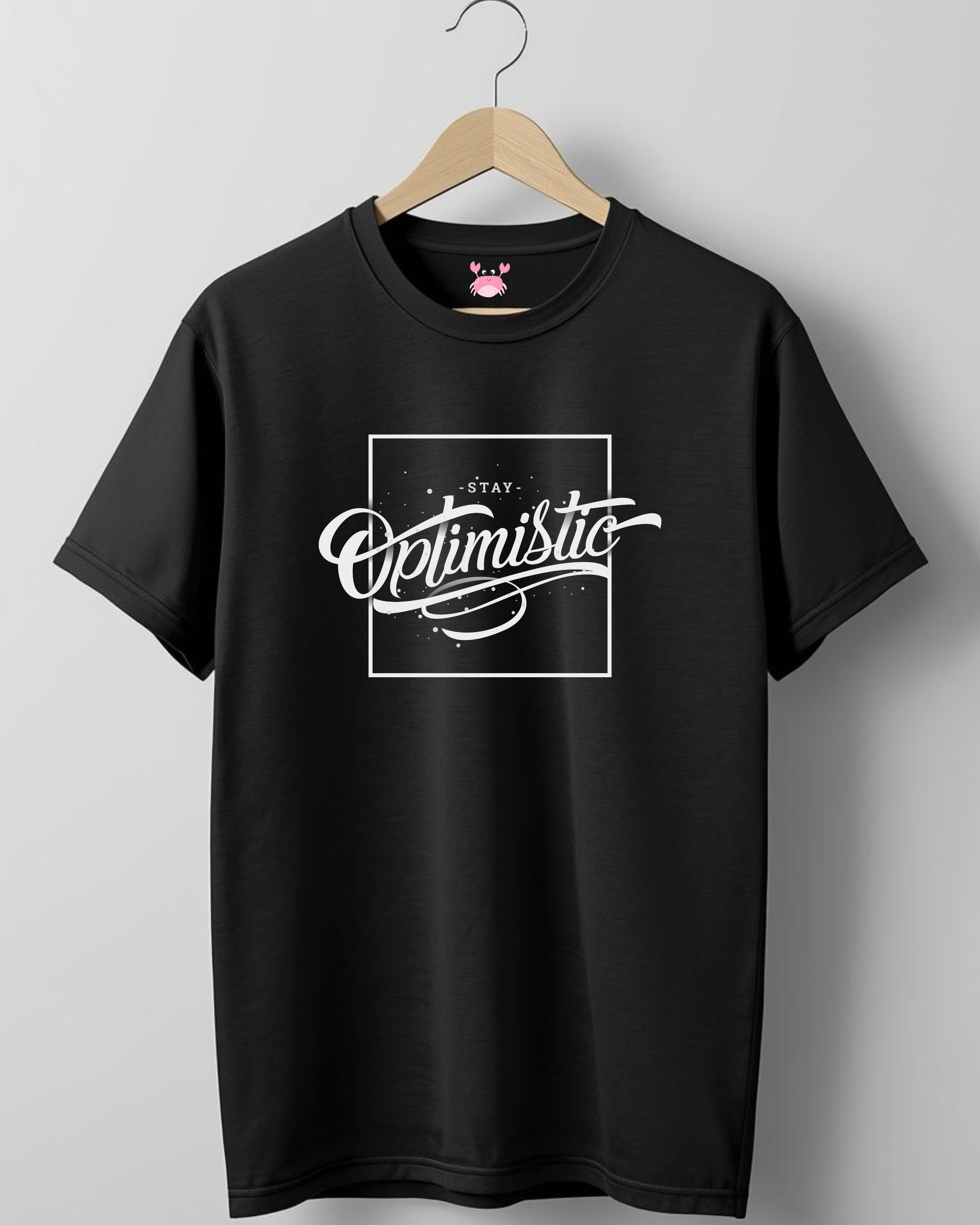 Stay Optimistic Printed T-Shirt