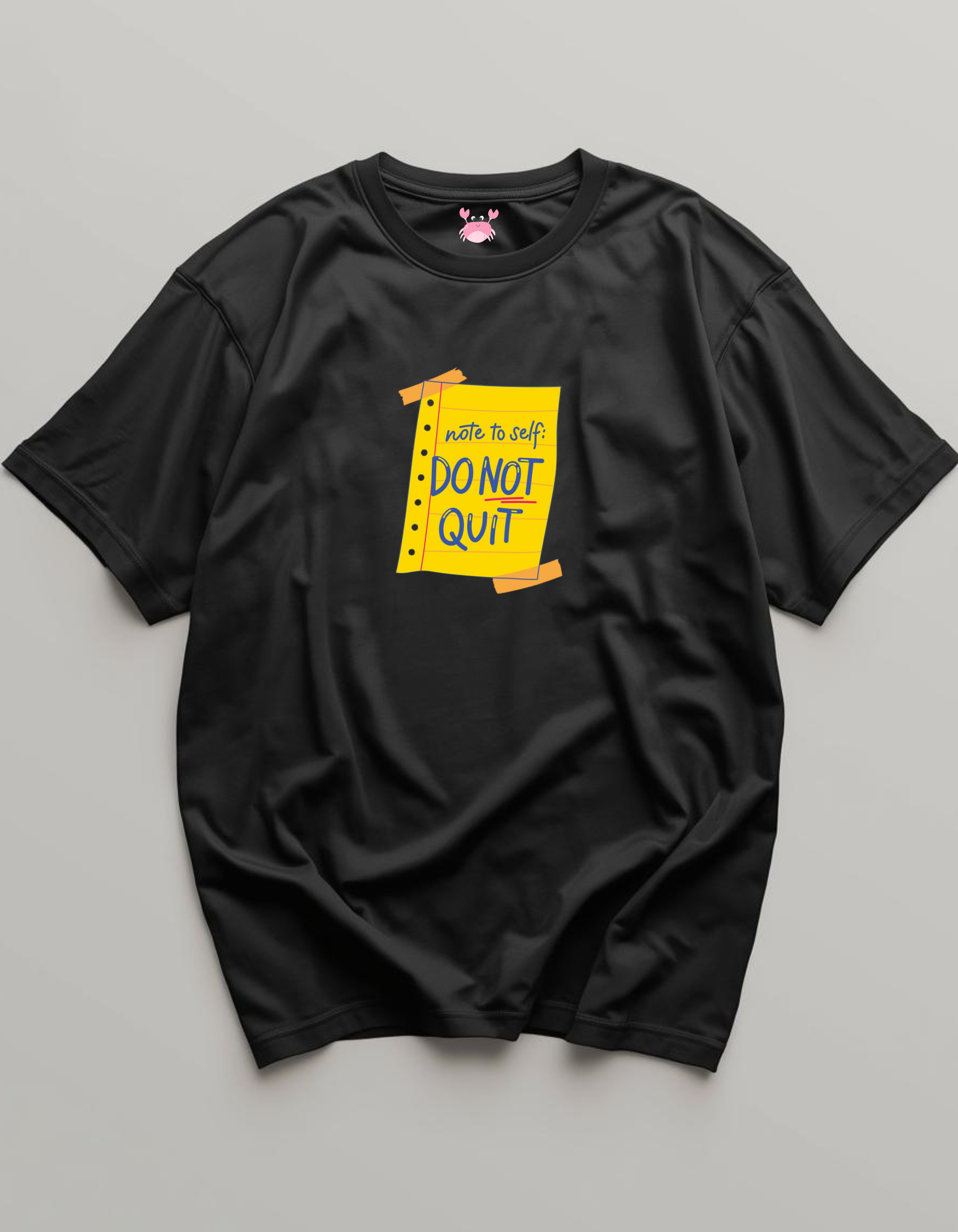 DO NOT QUIT Unisex Oversized Standard T-Shirt