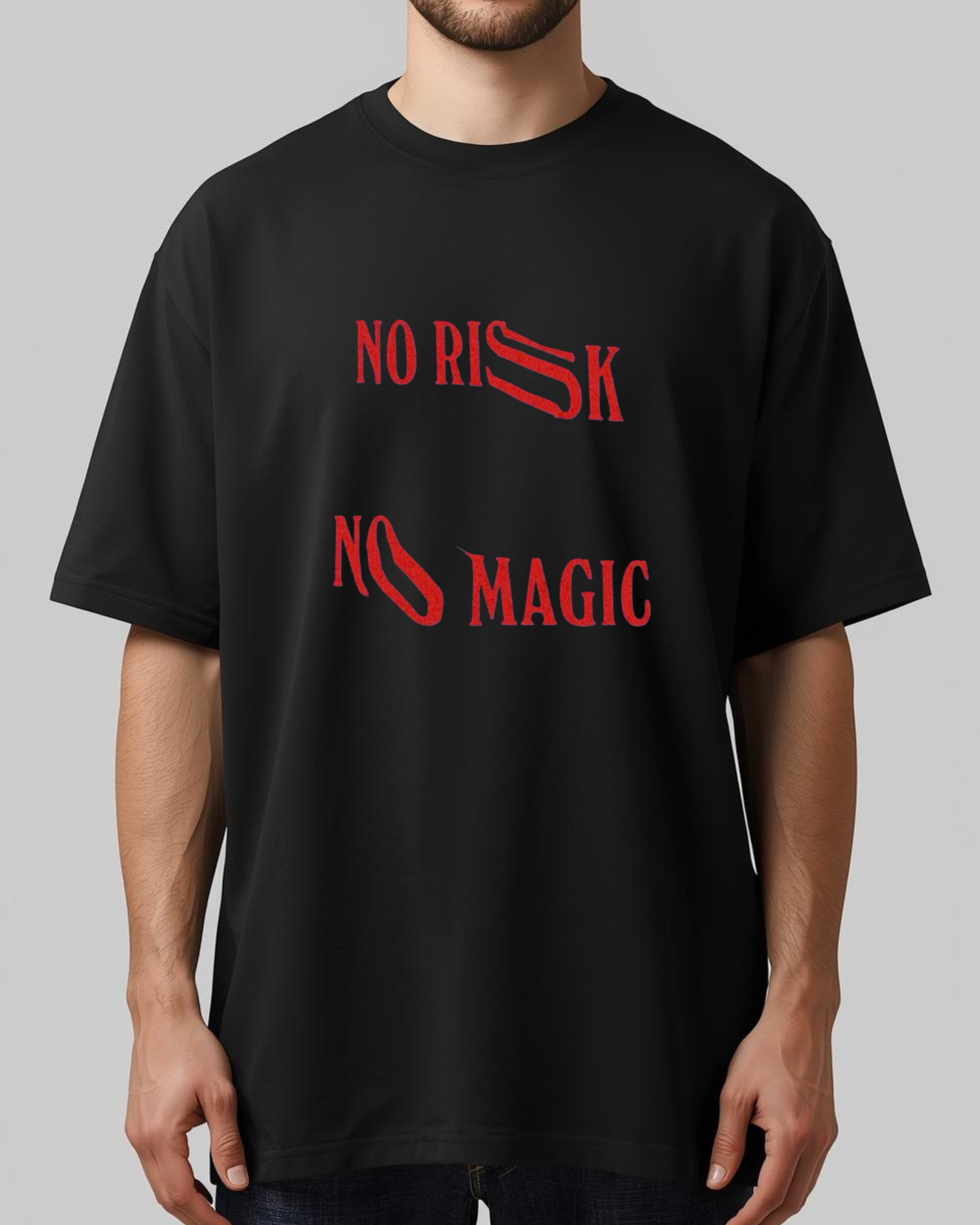 NO RISK NO MAGIC Unisex Oversized Classic T-Shirt