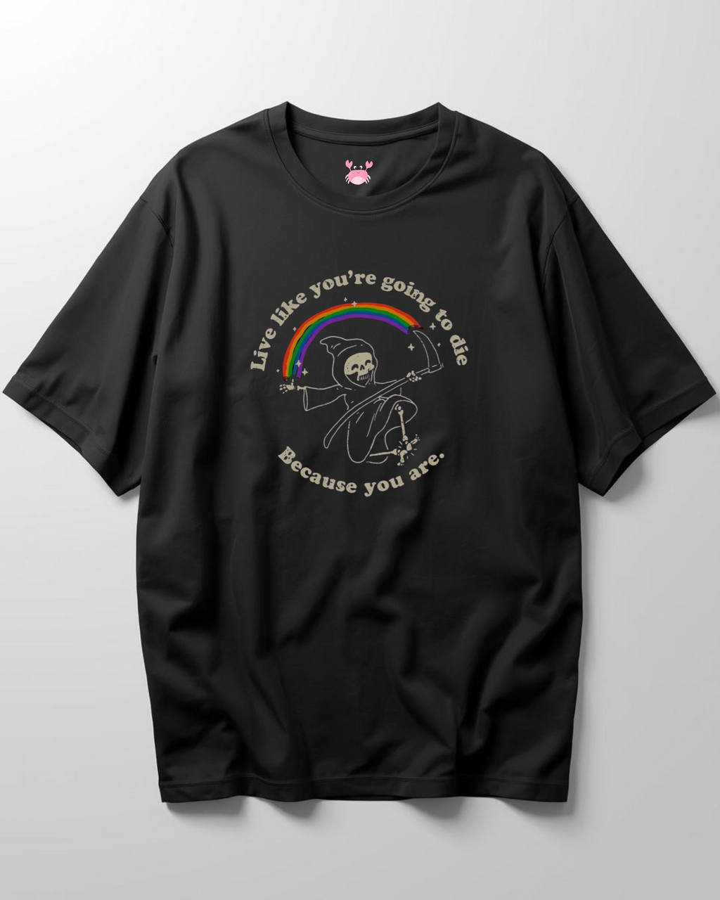 LIVE LIKE YOUR LAST DAY Unisex Oversized Classic T-Shirt