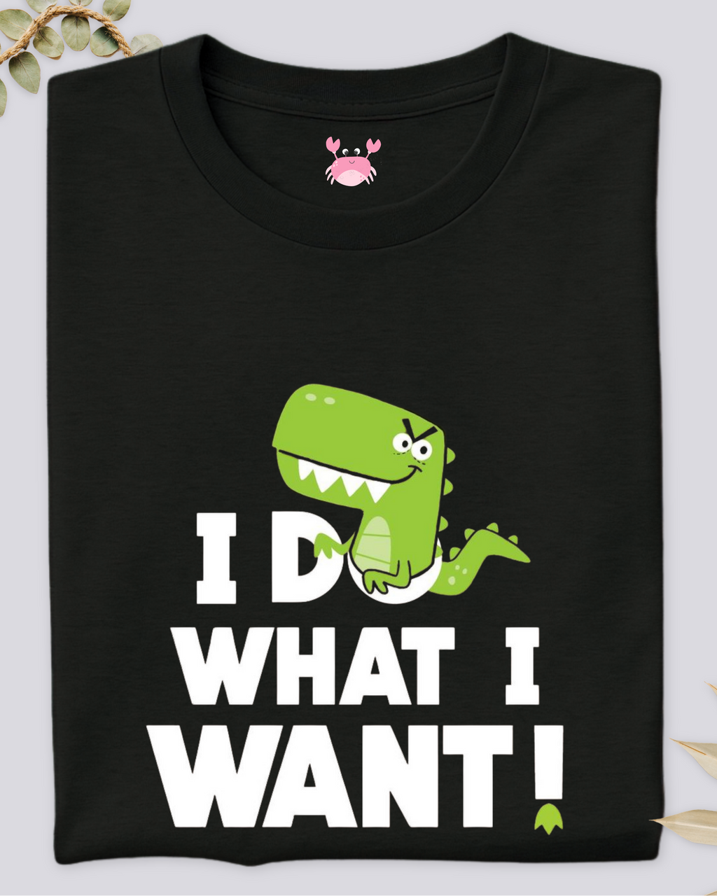 I DO WHAT I WANT Unisex Oversized Standard T-Shirt