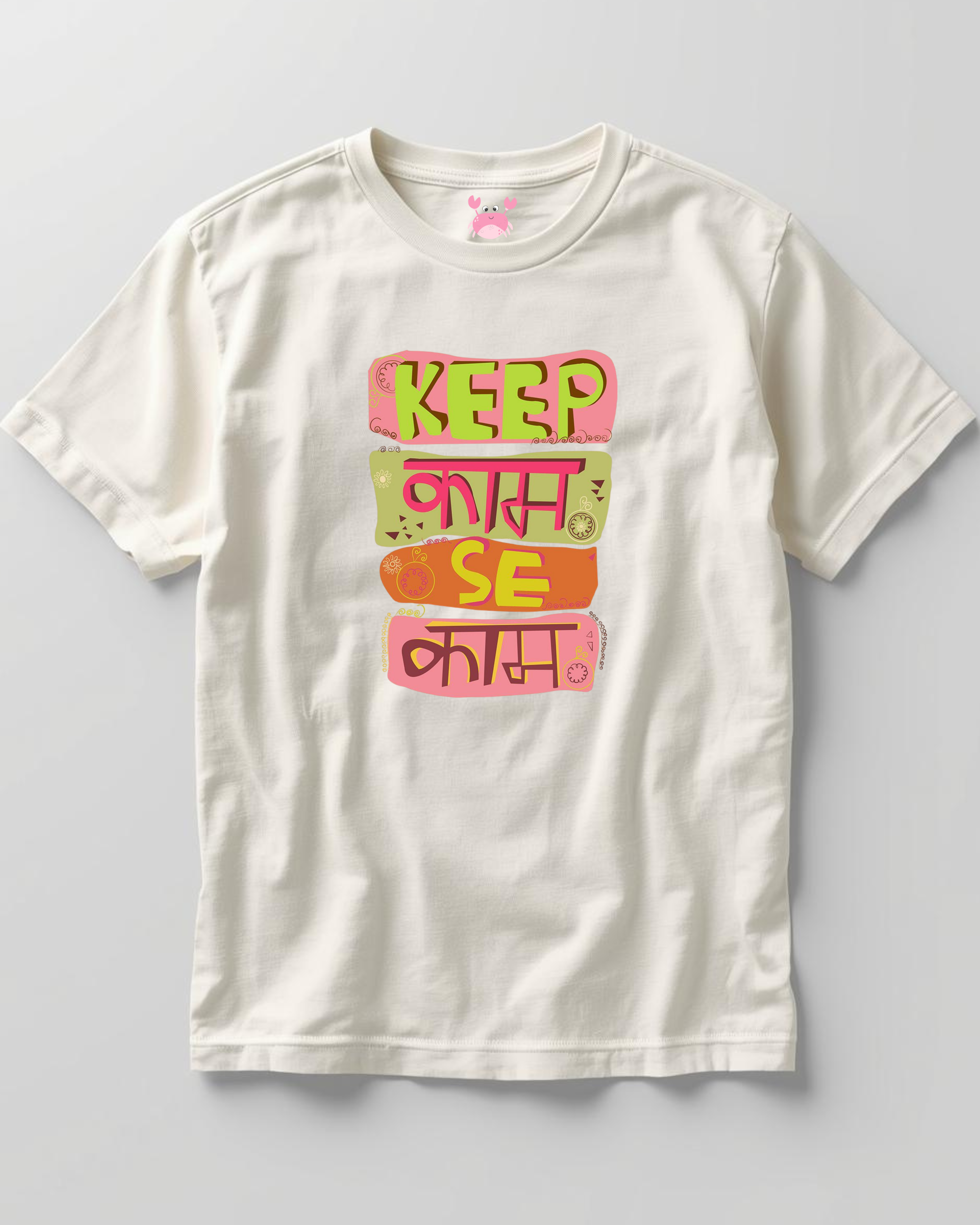 KEEP KAAM SE KAAM Unisex Classic Crew T-Shirt