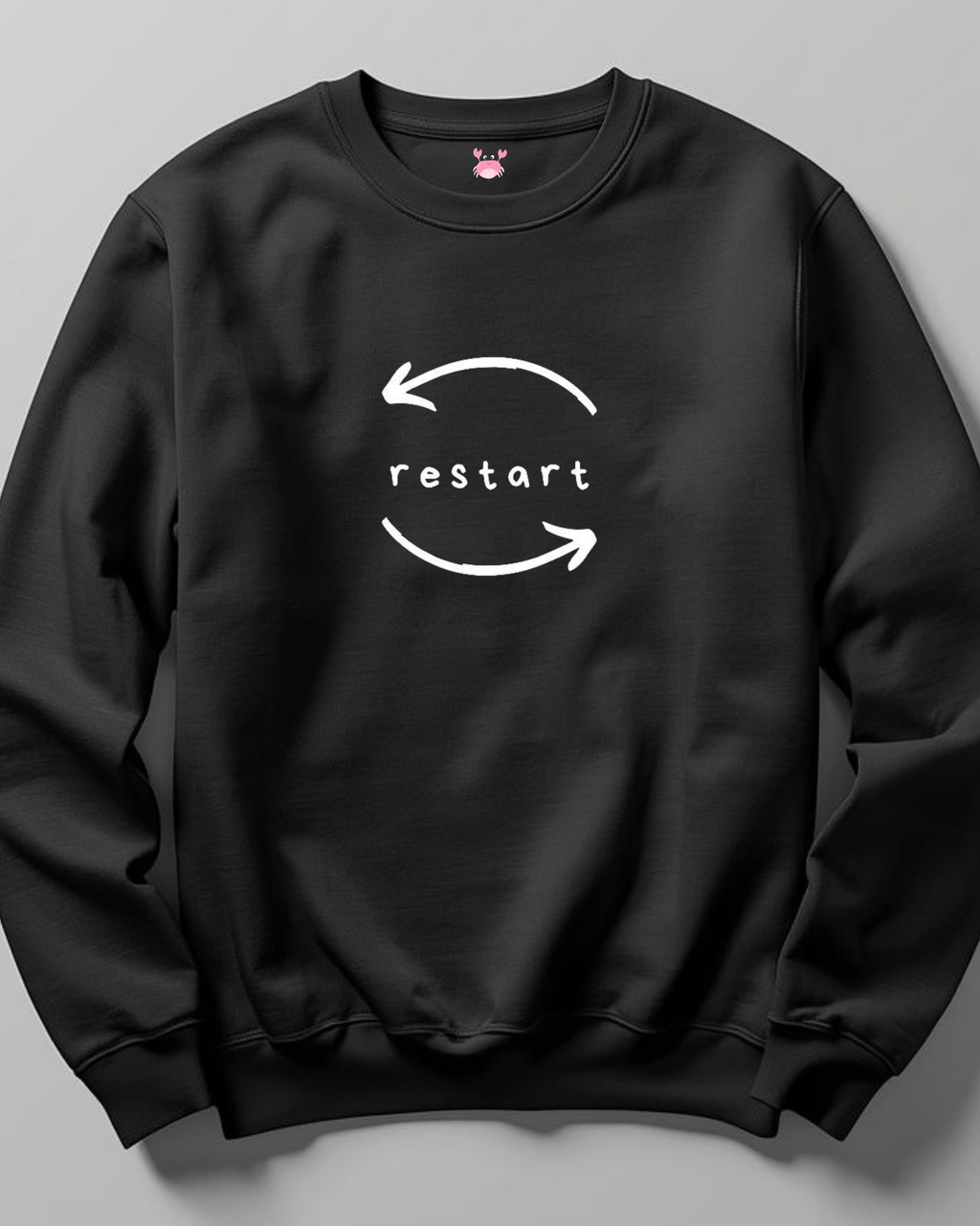RESTART Unisex Sweatshirt