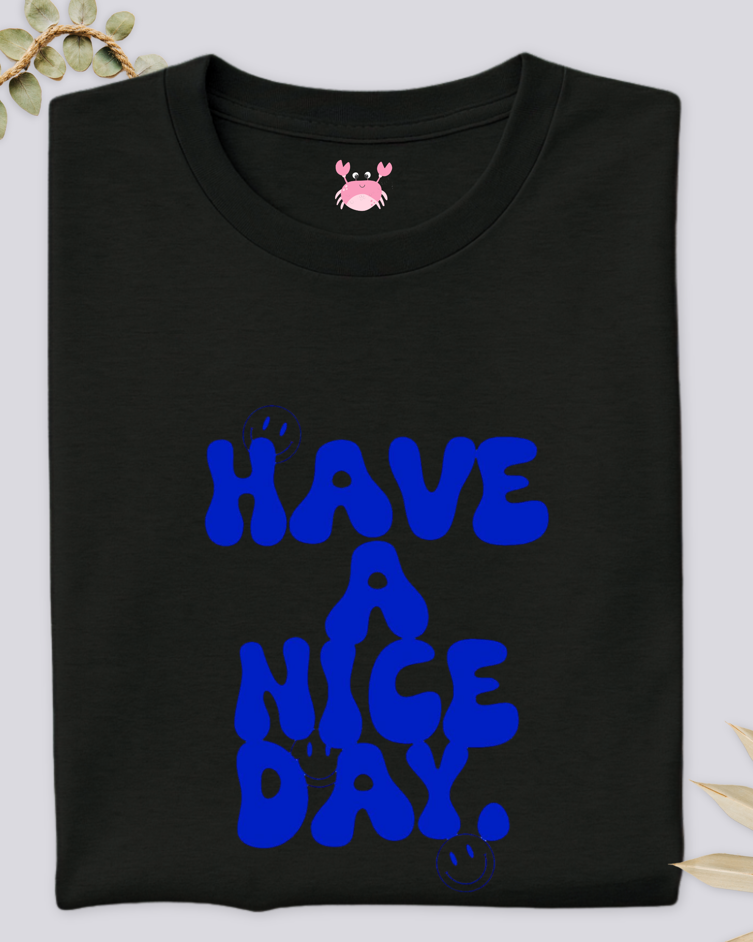 NICE DAY Unisex Classic Crew T-Shirt