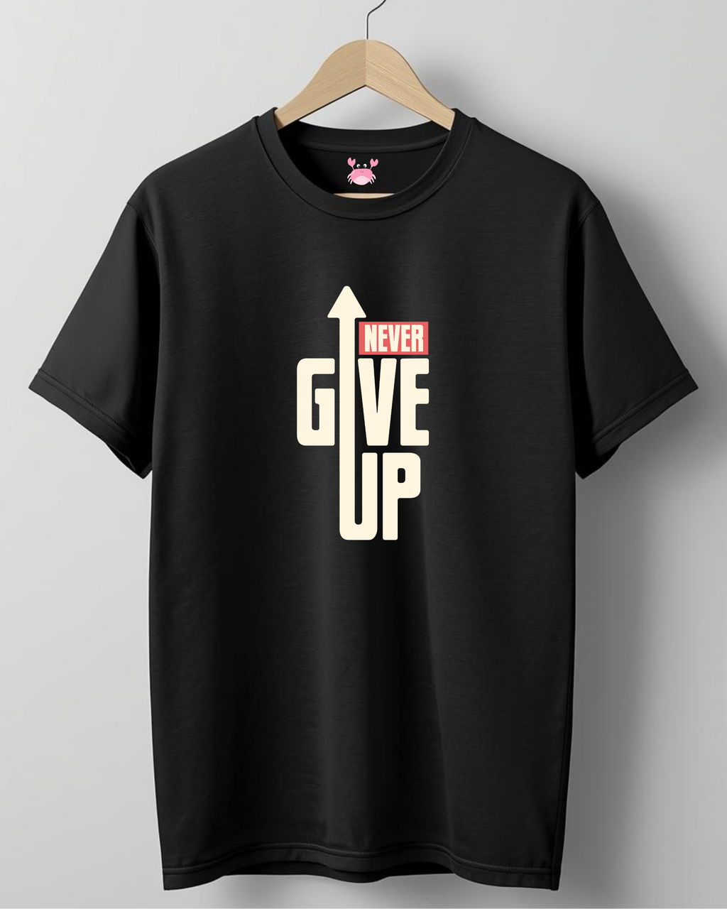 NEVER GIVE UP Unisex Classic Crew T-Shirt