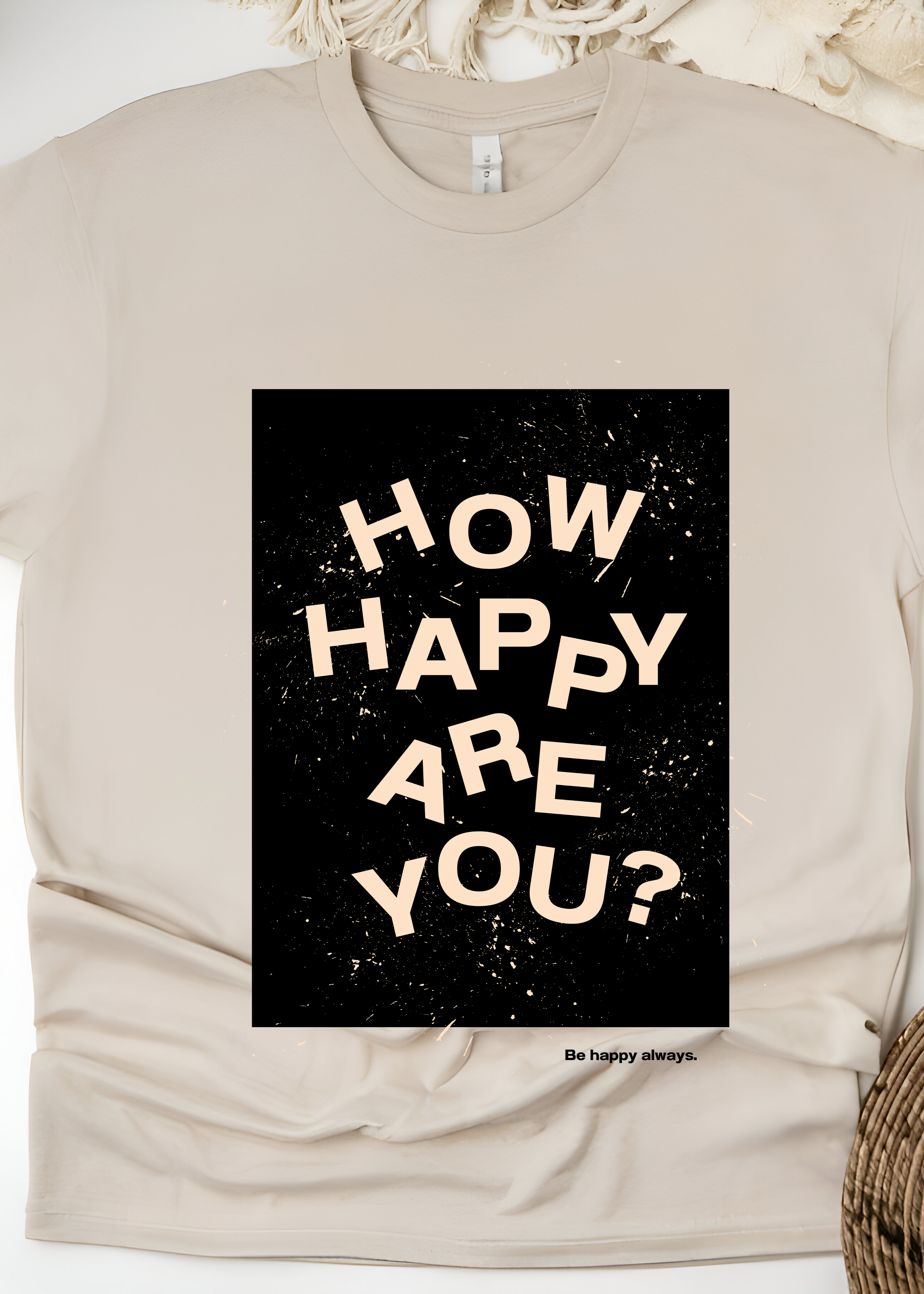 ARE YOUR HAPPY? UNISEX OVERSIZED T-SHIRT